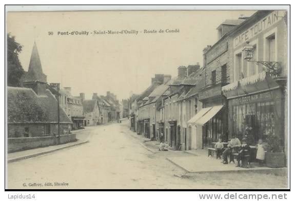 858 B/ CPA  PONT D'OUILLY  SAINT MARC D'OUILLY  ROUTE DE CONDE  (calvados) - Pont D'Ouilly