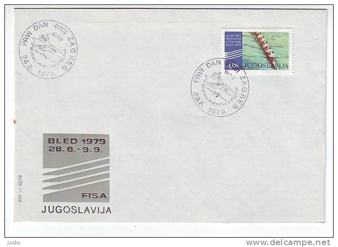 ROWING FISA  ( Old & Rare Yugoslavia Cover - Variante With Zagreb Postmark ) Aviron - Rudern - Rudernd - Bled 1979. - Remo