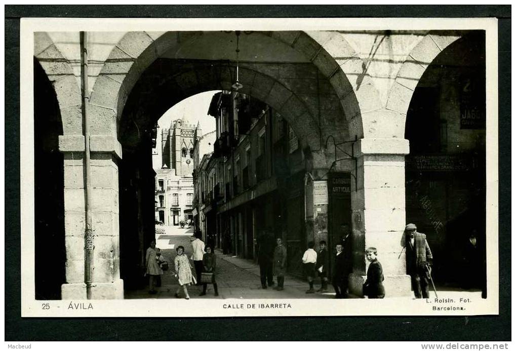 ESPAGNE - Avila Calle De Ibarreta - CARTE PHOTO - Ávila