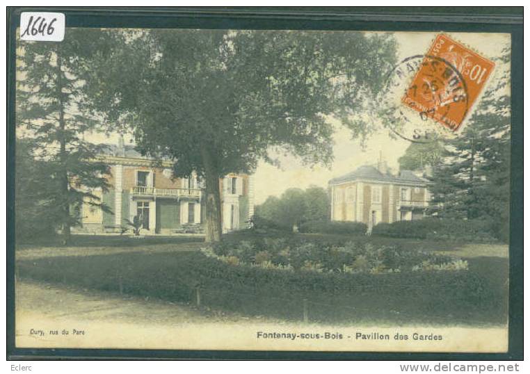 FONTENAY SOUS BOIS - PAVILLON DES GARDES  - TB - Fontenay Sous Bois