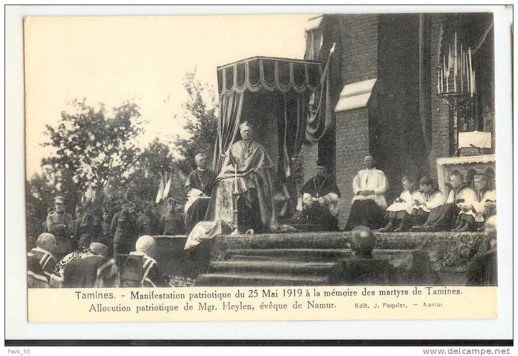 Tamines : Manifestation Patriotique Du 25 Mai 1919 à La Mémoire Des Martyrs De Tamines * Mgr; Heylen, évêque De Namur - Sambreville
