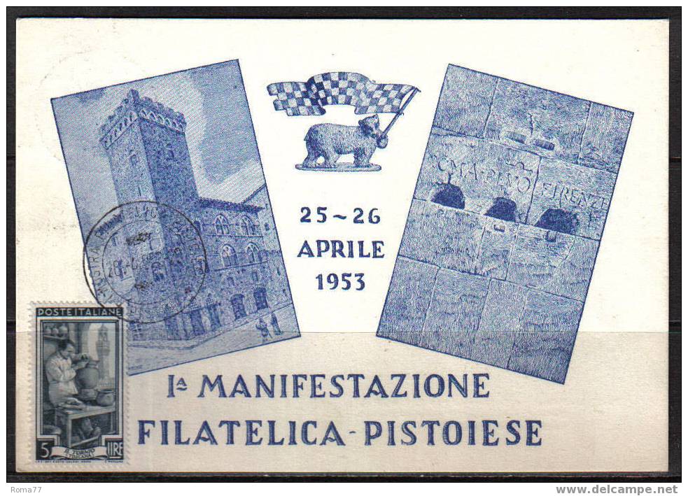 BOL1242 - REPUBBLICA , CONVEGNO DI PISTOIA : 26/4/1953 - Collector Fairs & Bourses