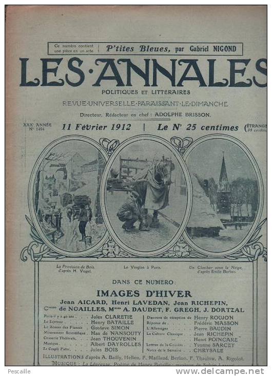 LES ANNALES 11 FEVRIER 1912 - CARICATURE LOUIS PHILIPPE - VOLTAIRE CAFE PROCOPE - ACADEMIE FRANCAISE - SOFIA ... - General Issues