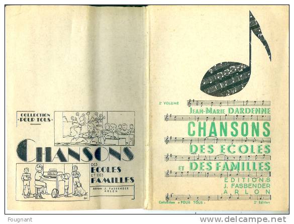 BELGIQUE : CHANSONS Des Ecoles Et Des Familles.Jean-Marie DARDENNE.88 Pages.~100 Chansons Avec Notes. - Musique
