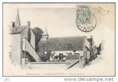 Puiseaux Chapelle De L'hotel Dieu Rue Du 14 Juillet Cpa Be - Puiseaux