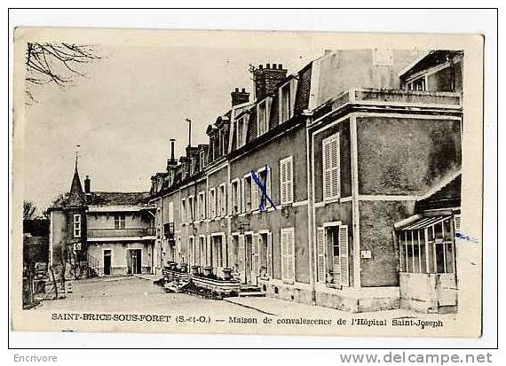Cpa SAINT BRICE SOUS FORET Maison De Convalescence Hopital St Joseph -malcuit - Saint-Brice-sous-Forêt