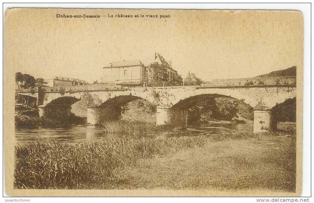 -DOHAN BOUILLON-VIEUX PONT ET CHATEAU FERME - Bouillon