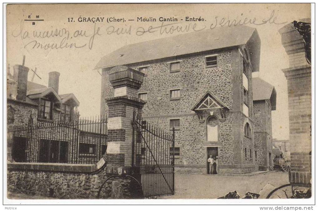 GRACAY  -  Moulin Cantin; Entrée. - Graçay