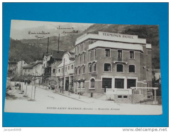 73) Bourg Saint Morice - Terminuse Hotel - Nouvelle Avenue - Année  -  EDIT  Pascalet - Bourg Saint Maurice