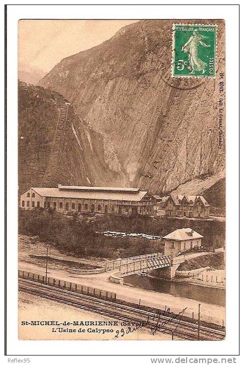 SAINT-MICHEL-DE-MAURIENNE - L'Usine De Calypso - Saint Michel De Maurienne