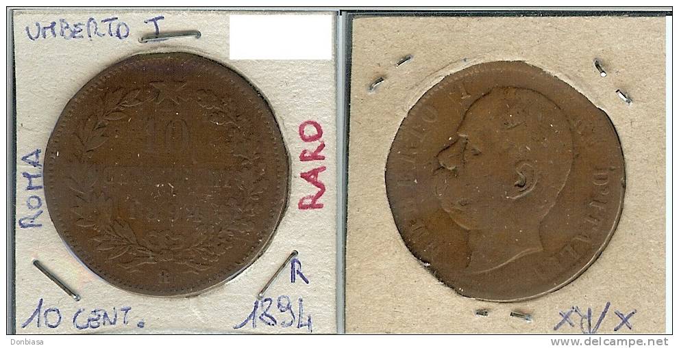 Umberto I, 10 Cent. 1894 (Roma - R) - RARO - 1878-1900 : Umberto I.