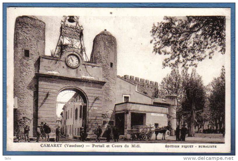 CAMARET - Portail Et Cours Du Midi - Camaret Sur Aigues