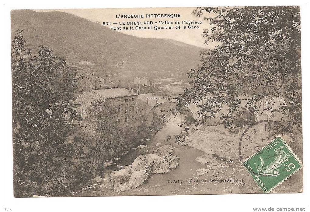 Le Cheylard Vallée De L'eyrieux Pont De La Gare Et Quartier De La Gare - Le Cheylard