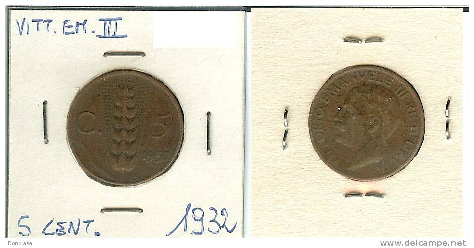 Vittorio Emanuele III, 5 Cent. 1932 (Spiga) - 1900-1946 : Victor Emmanuel III & Umberto II