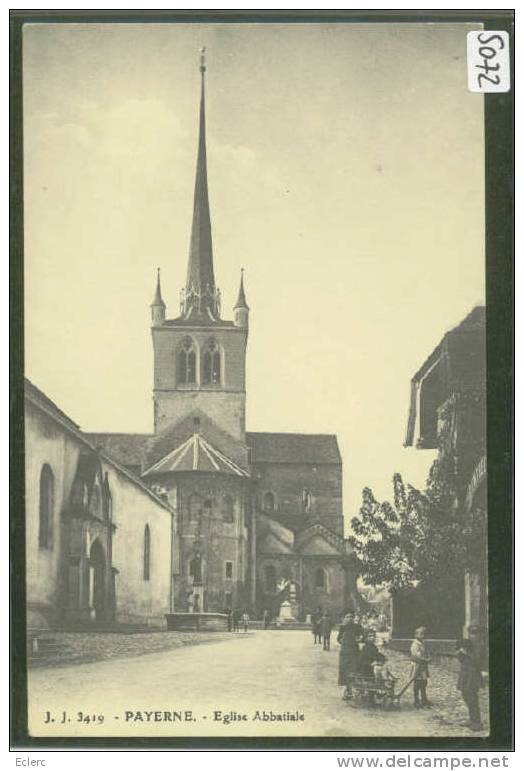 DISTRICT DE PAYERNE /// PAYERNE - EGLISE ABBATIALE  -  TTB - Payerne