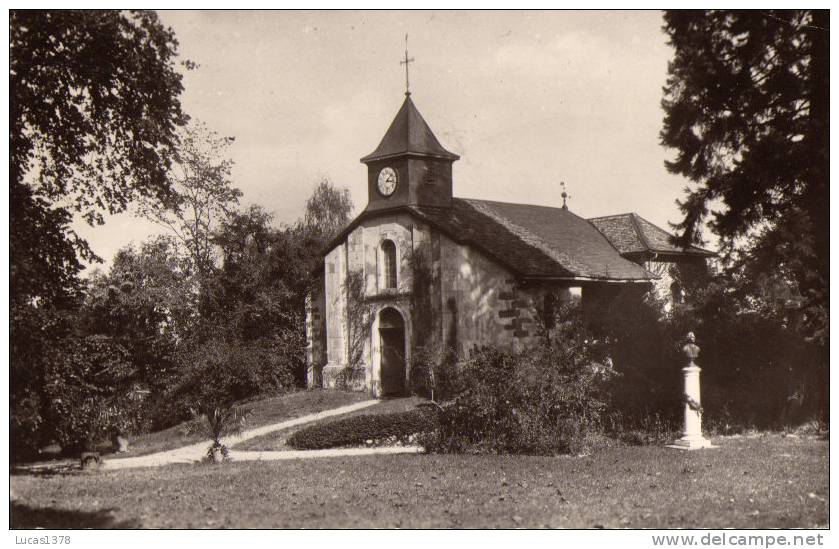 01 / FERNEY VOLTAIRE / ANCIENNE CHAPELLE RECONSTRUITE PAR VOLTAIRE / EDIT MICHAUD - Ferney-Voltaire