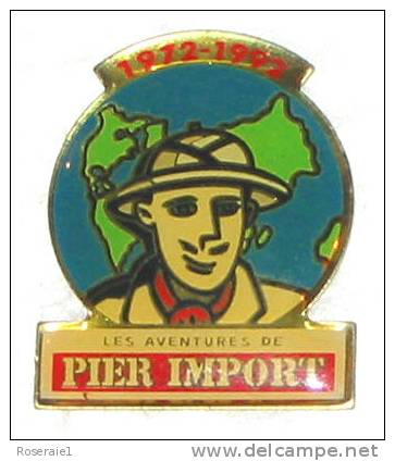 Pin's AVENTURIER PIER IMPORT - Sonstige & Ohne Zuordnung