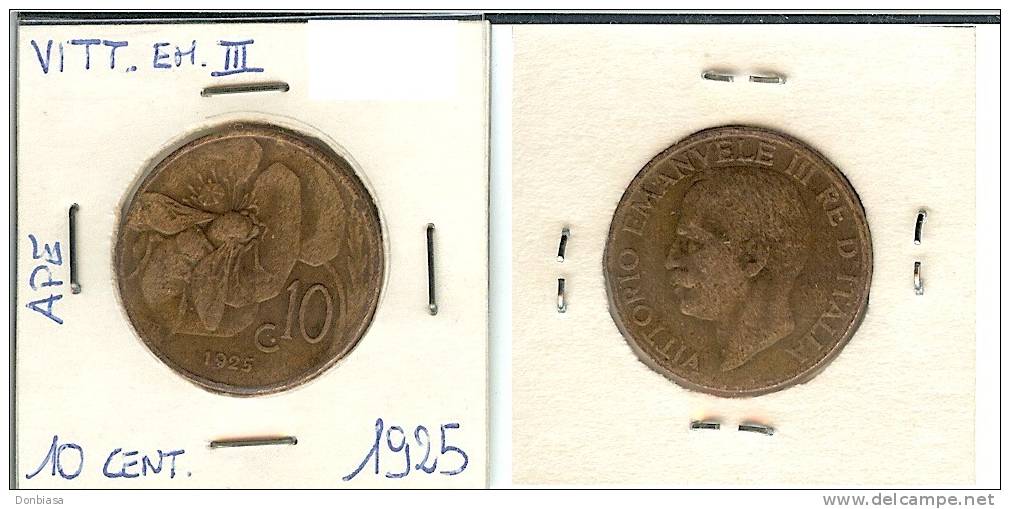 Vittorio Emanuele III, 10 Cent. 1925 (Ape) - 1900-1946 : Victor Emmanuel III & Umberto II