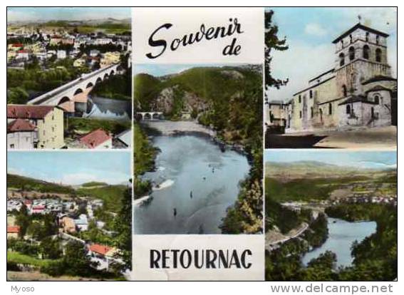 43 RETOURNAC Station Estivale Sur Les Bords De La Loire Entre LE PUY Et ST ETIENNE - Retournac