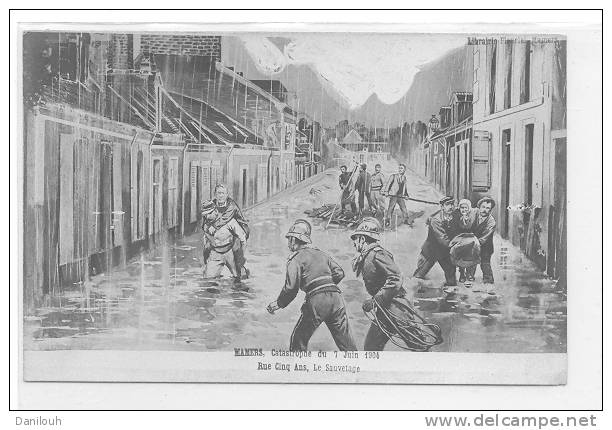 72 // FL / MAMERS, Illustration, Catastrophe Cyclone Juin 1904, Rue Cinq Ans, Le Sauvetage, - Mamers