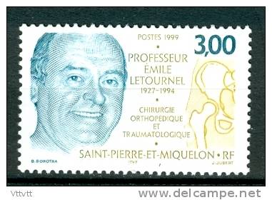 SAINT-PIERRE-ET-MIQUELON, 1999, N° 686**, (Yvert Et Tellier),  Professeur Emile Letourneur. - Neufs