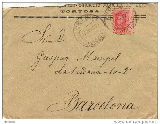 Carta TORTOSA (Tarragona) 1927 - Lettres & Documents