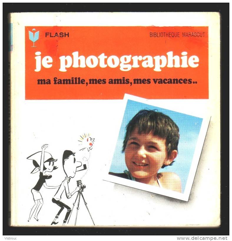 Je Photographie  - MARABOUT Flash N° 38 - Photographs