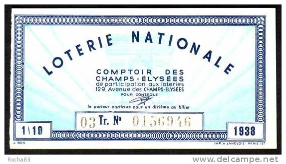 Billet Loterie Nationale - 1938 - 3 ème Tranche - Comptoir Des Champs Elysées 1/10 ème - Billets De Loterie