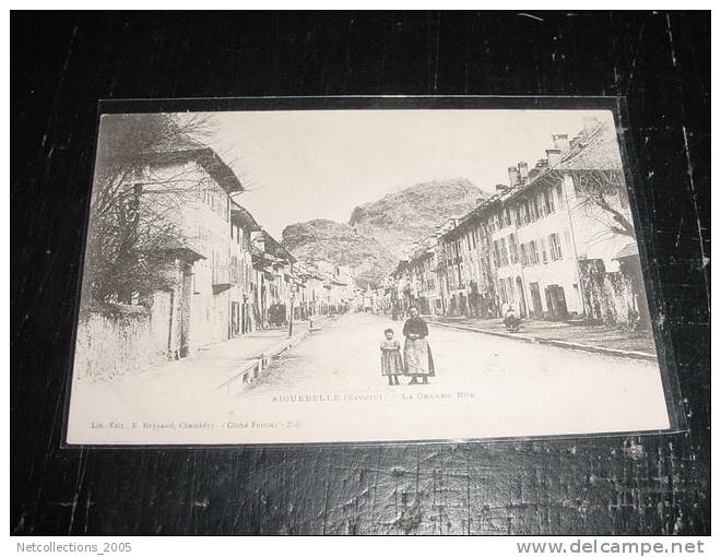 AIGUEBELLE LA GRANDE RUE - 73 Savoie - Carte Postale De France - Aiguebelle