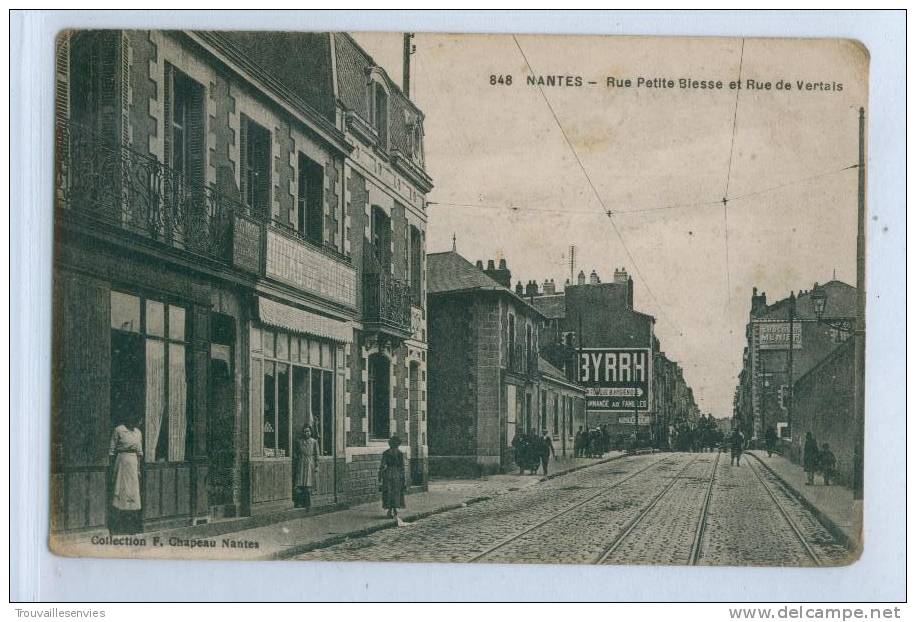 848. NANTES - RUE PETITE BLESSE ET RUE DE VERTAIS - Nantes