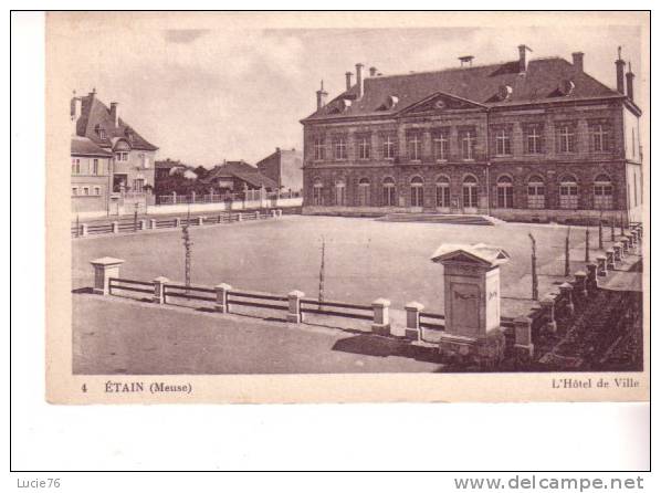 ETAIN -  L´Hôtel De Ville  - N° 4 - Etain