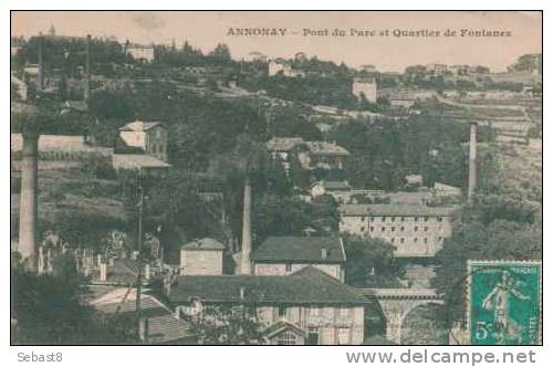 ANNONAY PONT DU PARC ET QUARTIER FONTANES - Annonay