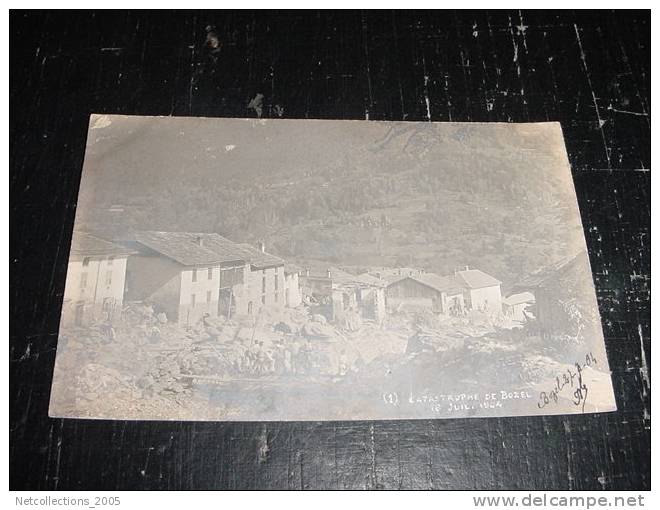 CATASTROPHE DE BOZEL - CARTE PHOTO - 73 Savoie - Carte Postale De France - Bozel