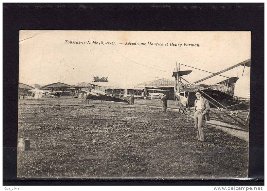 78 TOUSSUS LE NOBLE Aviation, Aérodrome Farman, Animée, Avions, Monoplan, Biplan, Ed Canard, 1915 - Toussus Le Noble