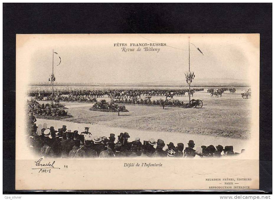 51 BETHENY Fetes Franco Russes 1901, Revue, Défilé De L'Infanterie, Ed ND 14, Dos 1900 - Bétheny
