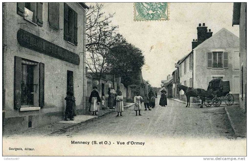 91 - ESSONNE - MENNECY - VUE D´ORMOY - CAFE RESTAURANT MAISON FOYE  MOLLARD - TRES BELLE CARTE VOYAGEE 1907 - Mennecy