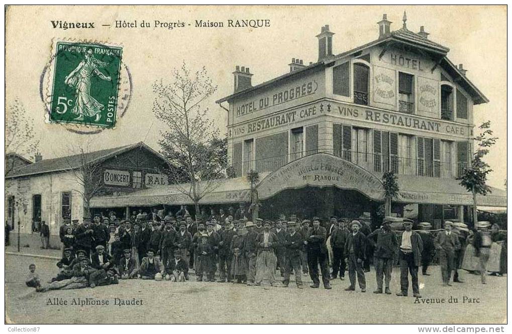 91 - ESSONNE - VIGNEUX - RUE De La GRANGE - CAFE RESTAURANT HOTEL Du PROGRES - MAISON RANQUE - BELLE CARTE VOYAGEE 1908 - Vigneux Sur Seine