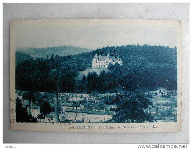 AMPLEPLUIS - Les Usines Et Château De Crêt - Amplepuis