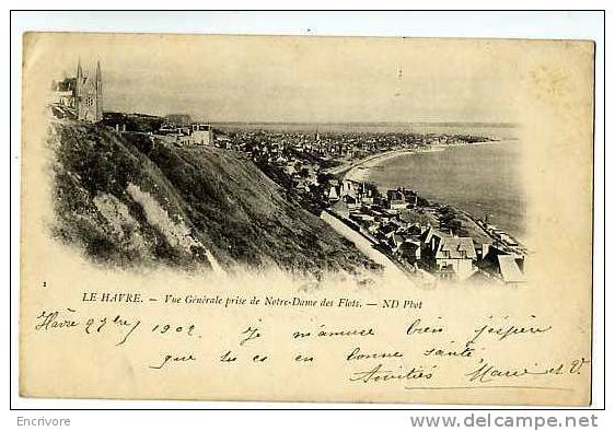 Cpa LE HAVRE Vue Genrale Prise De Notre Dame Des Flots ND Ph N°1- 1902 !! - Cap De La Hève