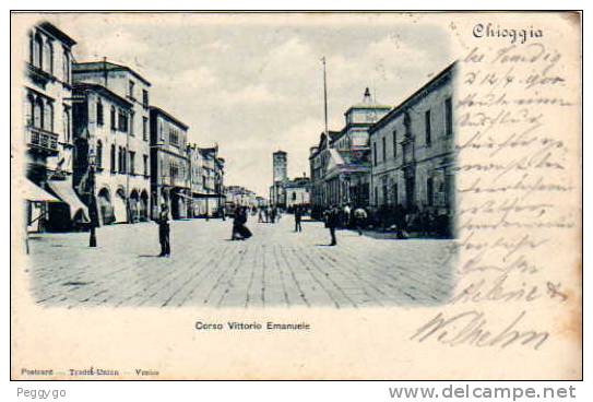 0066 - CHIOGGIA - CORSO VITTORIO EMANUELE 1900 - Chioggia