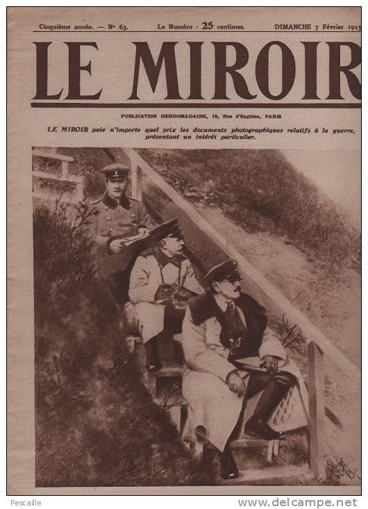 63 LE MIROIR 7 FEVRIER 1915 - FORT MALMAISON - SAPE - AMANCE - LA BASSEE - SERBIE - YARMOUTH - SUIPPES - VERVIERS ... - Informations Générales