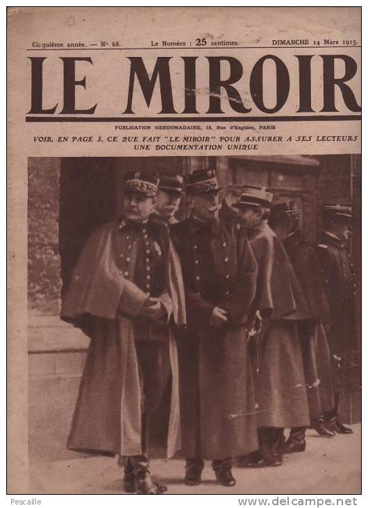 68 LE MIROIR 14 MARS 1915 - MORTIER DE 305 AUTRICHIEN - GARE FLESSINGUE - DARDANELLES - RUSSIE - ESPION - THEATRE ARMEE - Informations Générales