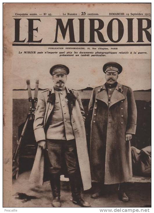 95 LE MIROIR 19 SEPTEMBRE 1915 - AUVE - GALLIPOLI - AVIATEUR PEGOUD - RADEAUX - - Allgemeine Literatur