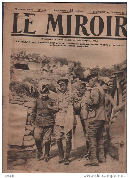 108 LE MIROIR 19 DECEMBRE 1915 - PARLEMENTAIRE TURC - SENEGALAIS - ALBANIE - SALONIQUE - FRESNES EN WOEVRE - YPRES - Informations Générales