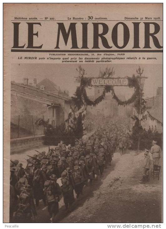 227 LE MIROIR 31 MARS 1918 - ROI DE GRECE - GOTHA HANDLEY PAGE - LA COURNEUVE - UKRAINE - MESOPOTAMIE ... - Allgemeine Literatur