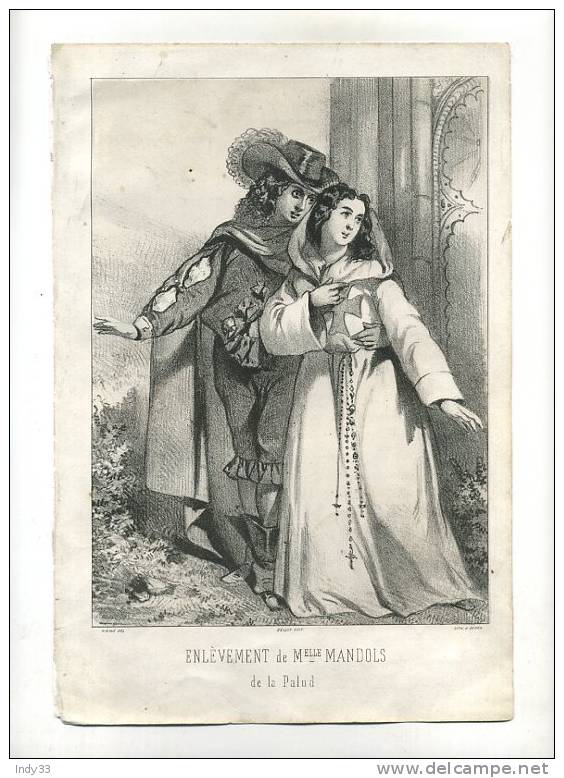 - ENLEVEMENT DE Mlle MANDOLS DE LA PALUD . LITHO DU XIXe S. AVEC TEINTE DE FOND - Lithographies