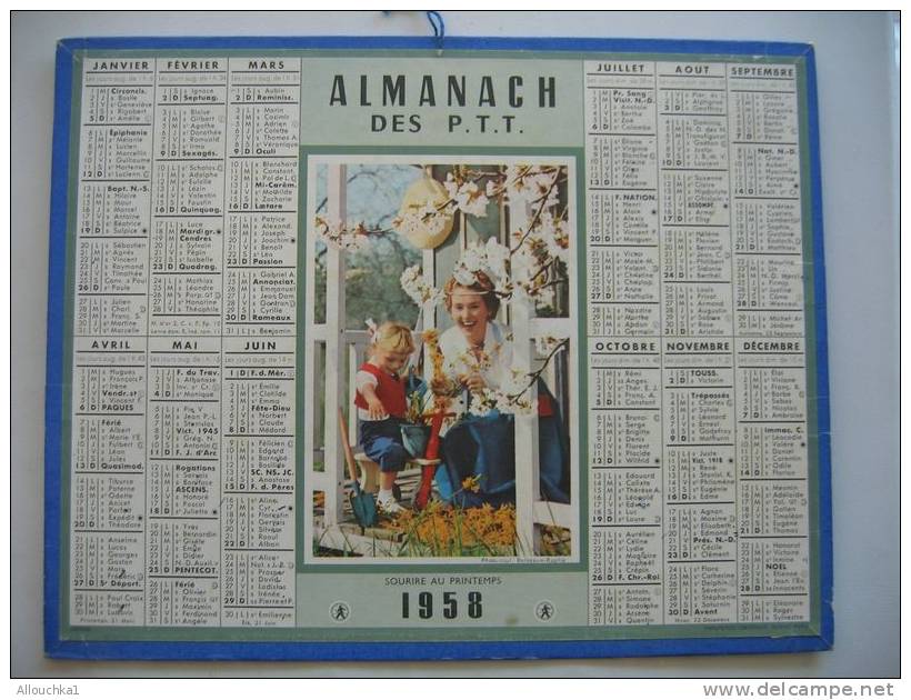 ALMANACH DES POSTES &TELEGRAPHES 1958 SOURIRE AU PRINTEMPS  ETAT VOIR SCANN PAS FACILE A TROUVER COMPLET AU VERSO - Grossformat : 1941-60