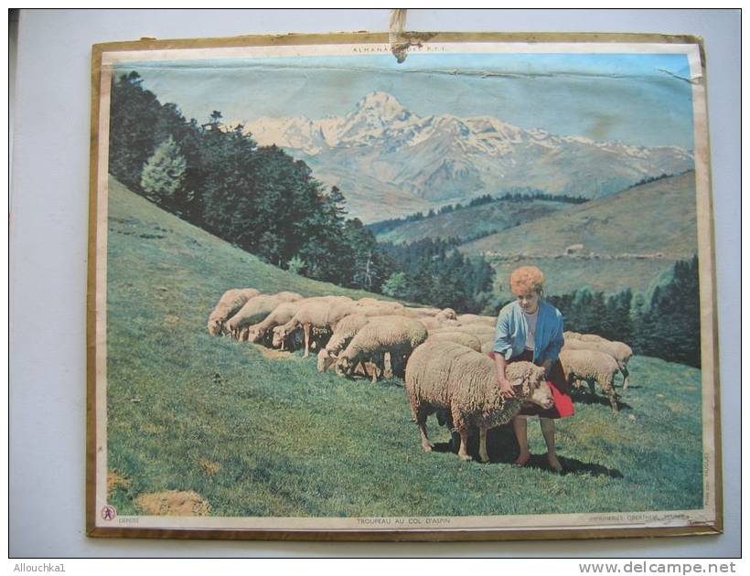 ALMANACH DES POSTES &TELEGRAPHES 1964 TROUPEAU MOUTONS AU COL  D'ASPIN ETAT  VOIR SCANN PAS FACILE A TROUVER COMPLET - Tamaño Grande : 1961-70