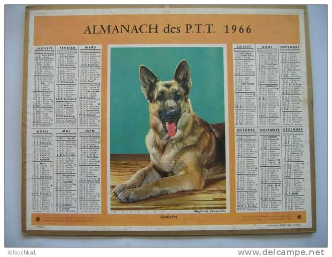 ALMANACH DES POSTES & TELEGRAPHES 1966 GARDIEN  CHIEN BERGER ALLEMAND  ETAT  VOIR SCANN PAS FACILE A TROUVER COMPLET - Grossformat : 1961-70