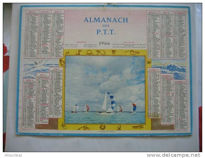 ALMANACH DES POSTES & TELEGRAPHES 1966 BATEAUX VOILIERS LE VENT DU LARGE   ETAT  VOIR SCANN PAS FACILE A TROUVER COMPLET - Big : 1961-70